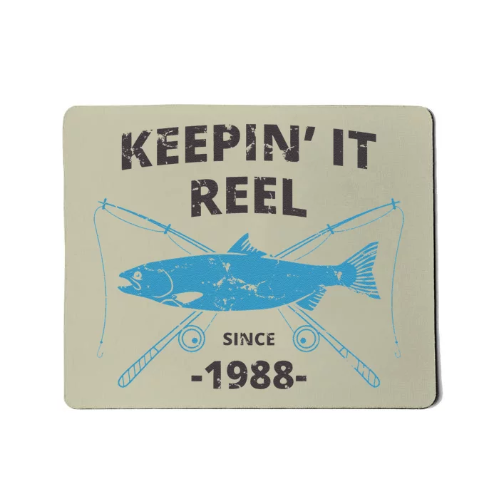 Keepin It Reel Since 1988 31st Birthday Fishing Gift Mousepad