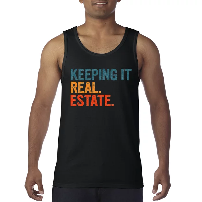 Keeping It Real Funny Real Estate Agent Tank Top