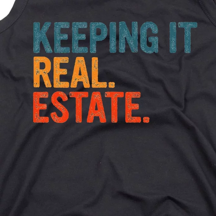 Keeping It Real Funny Real Estate Agent Tank Top