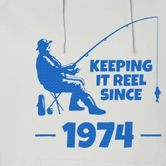 Keeping It Reel Since 1974 Funny Fishing Performance Fleece Hoodie