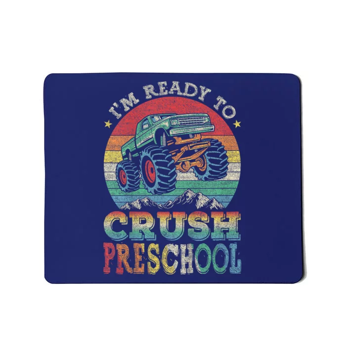 Kids Im Ready To Crush PreSchool Monster Truck B.oys K.ids Gift Mousepad