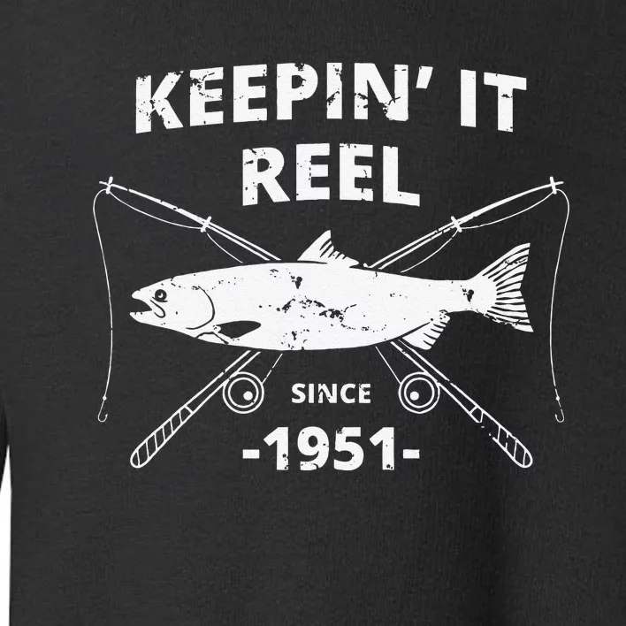 Keepin It Reel Fishing Birthday Gifts Gift Toddler Sweatshirt