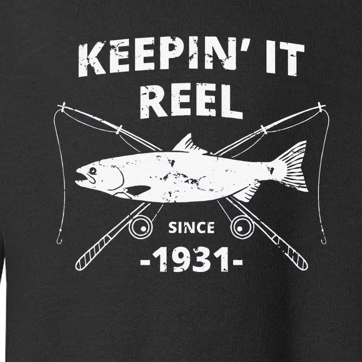 Keepin It Reel Fishing Birthday Gifts Love Toddler Sweatshirt