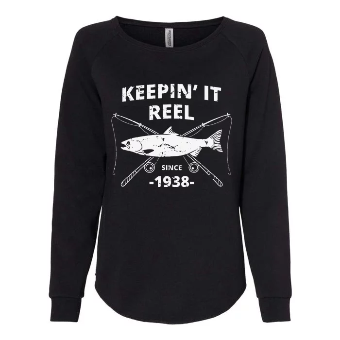 Keepin It Reel Since 1938 81st Birthday Fishing Gift Womens California Wash Sweatshirt