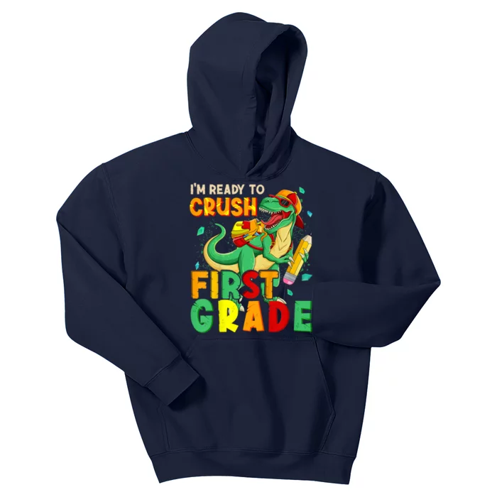 Kids Im Ready To Crush First Grade Back To School Dinosaur Kids Hoodie