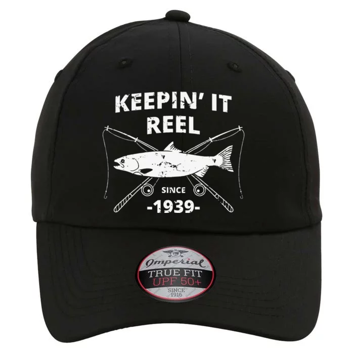 Keepin It Reel Since 1939 80th Birthday Fishing Gift The Original Performance Cap