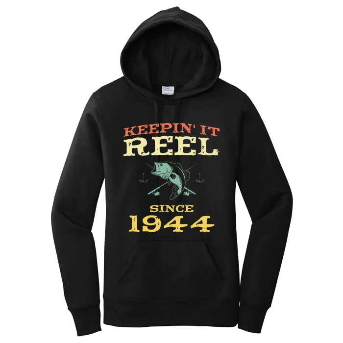 Keepin It Reel Since 1944 75 Years Old 75th Birthday Fishing Women's Pullover Hoodie