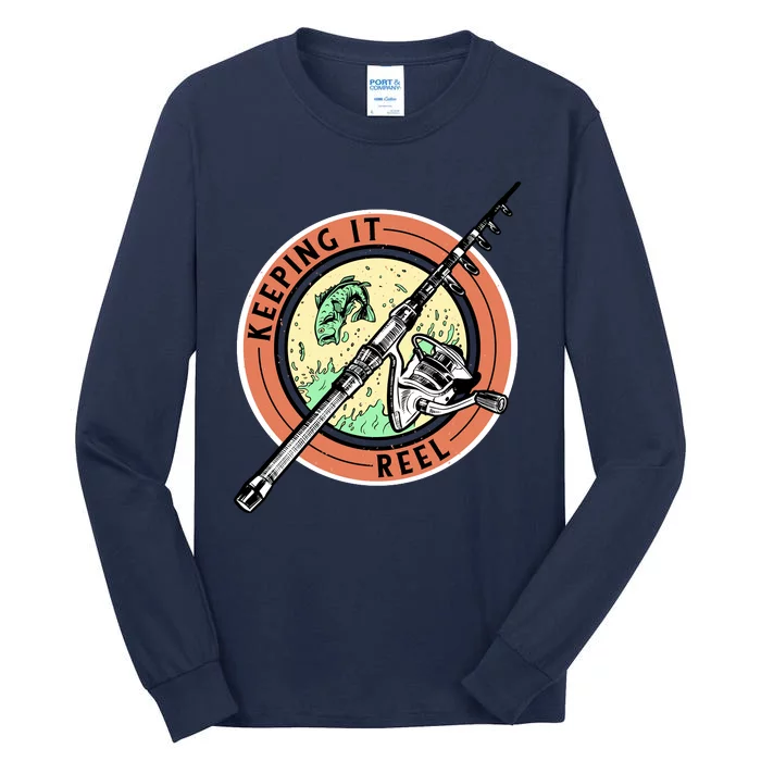 Keeping It Reel Fishing Tall Long Sleeve T-Shirt