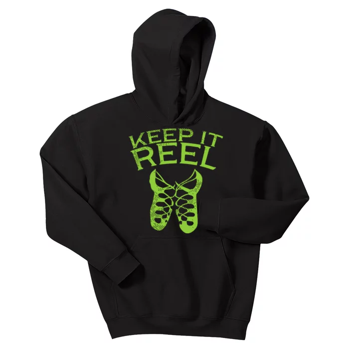 Keep It Reel Irish Dance St Patricks Day Ceili Dancer Girl Kids Hoodie