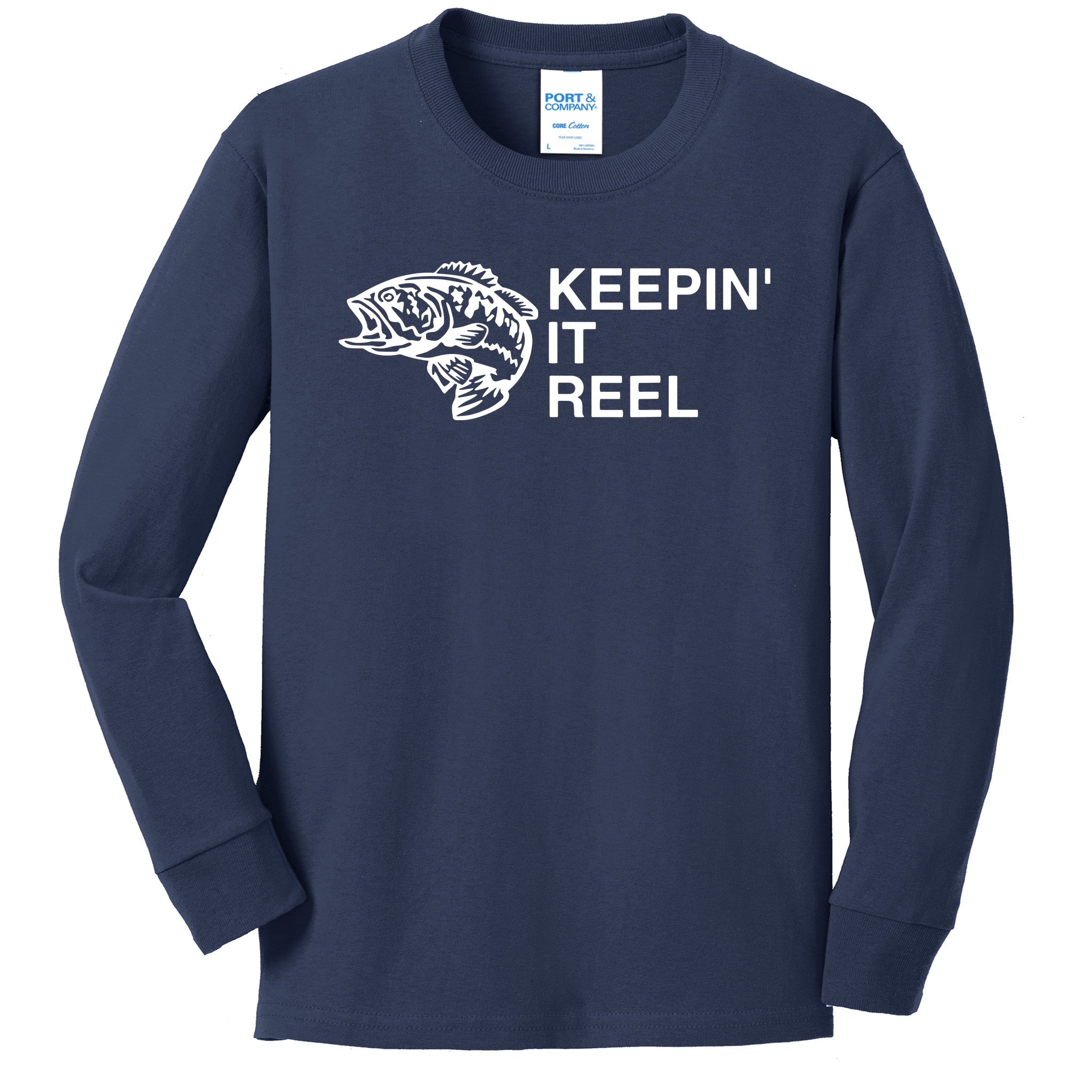 Keeping It Reel Shirts Funny Fishing Sayings Kids Long Sleeve