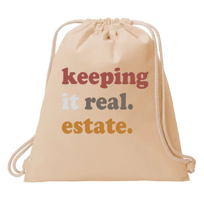 Keeping It Real Estate Realtor Real Estate Agent Drawstring Bag