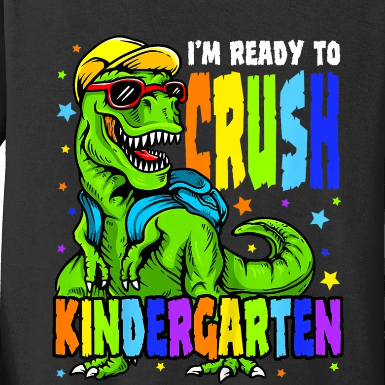 Kids Im Ready To Crush Kindergarten Dinosaur 1st Day Of School Kids Long Sleeve Shirt