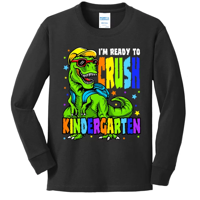 Kids Im Ready To Crush Kindergarten Dinosaur 1st Day Of School Kids Long Sleeve Shirt