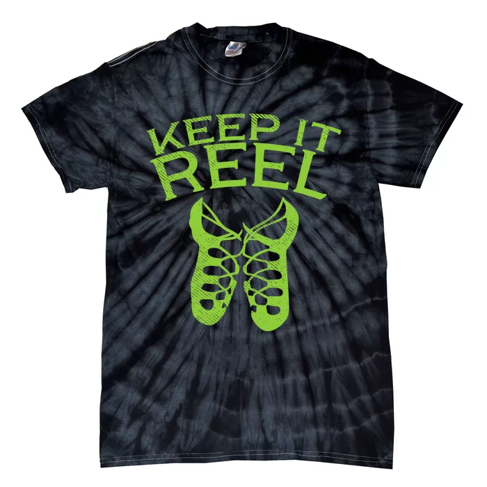 Keep It Reel Irish Dance St Patricks Day Ceili Dancer Girl Tie-Dye T-Shirt