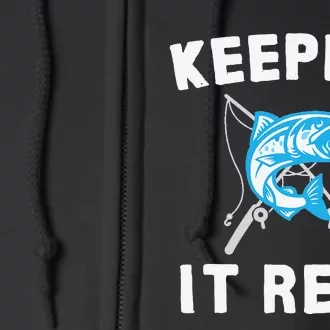 Keeping It Reel Fishing Full Zip Hoodie