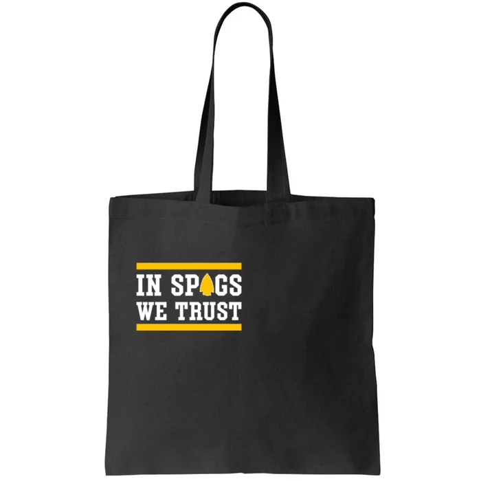 Kc In Spags We Trust Tote Bag