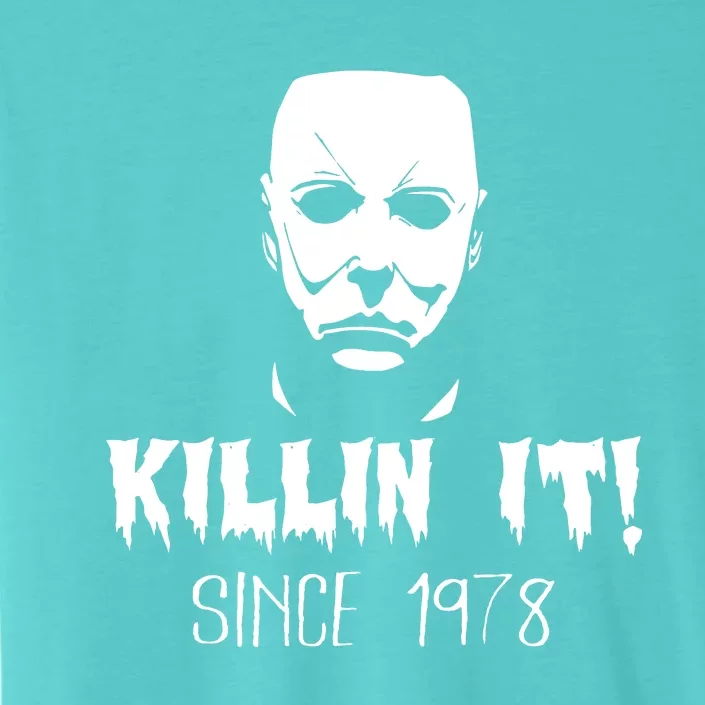 Killing It Since 1978 ChromaSoft Performance T-Shirt