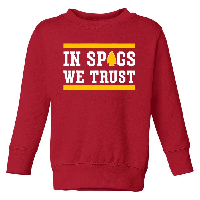 Kc In Spags We Trust Toddler Sweatshirt