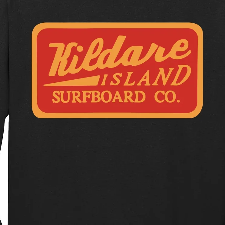 Kildare Island Surf Funny Kildare Island Surfboard Tall Long Sleeve T-Shirt