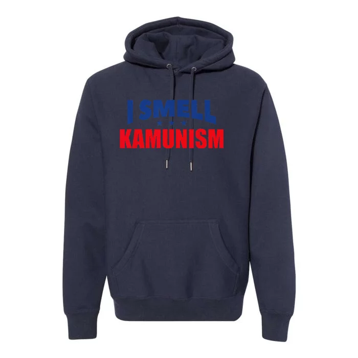 Kamunism I Smell Kamunism Election 2024 Premium Hoodie