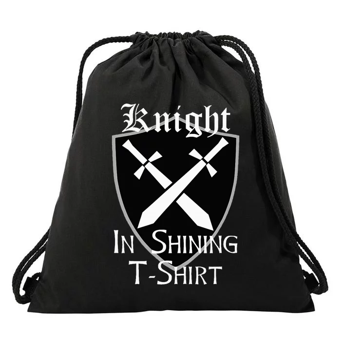 Knight In Shining Armour Renaissance Fair Faire Medieval Drawstring Bag