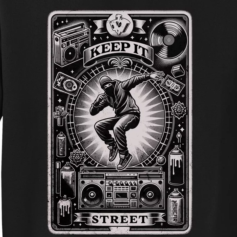 Keep It Street Tall Sweatshirt