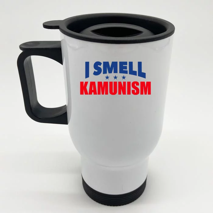 Kamunism I Smell Kamunism Election 2024 Front & Back Stainless Steel Travel Mug