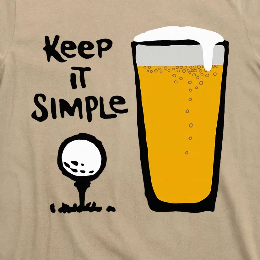 Keep It Simples Funny Golf Beer T-Shirt