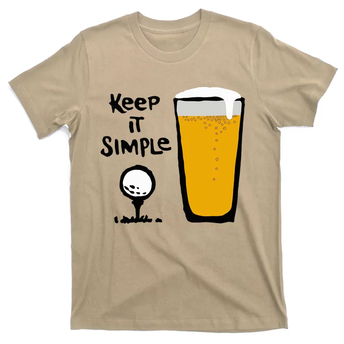 Keep It Simples Funny Golf Beer T-Shirt