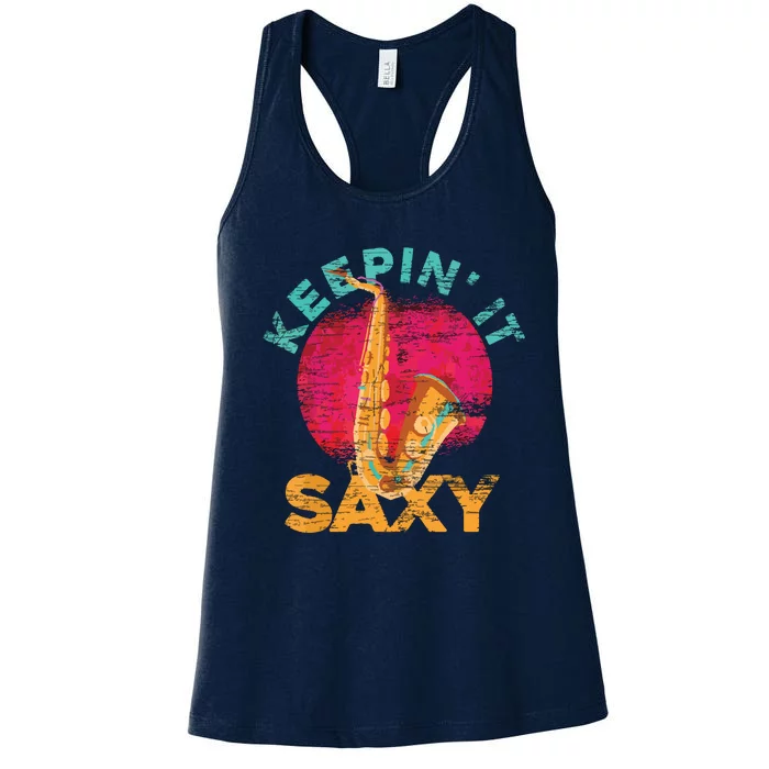 Keepin It Saxy Sax Player Jazz Musician Gifts Saxophone Women's Racerback Tank