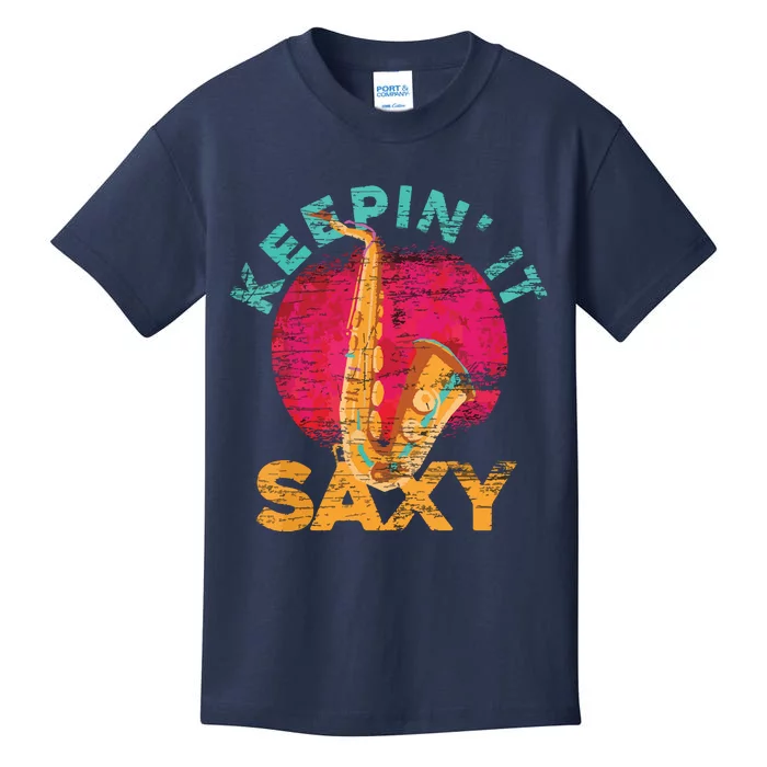 Keepin It Saxy Sax Player Jazz Musician Gifts Saxophone Kids T-Shirt