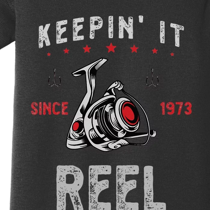 Keepin It Since 1973 Reel For Fishermen Birthday Baby Bodysuit