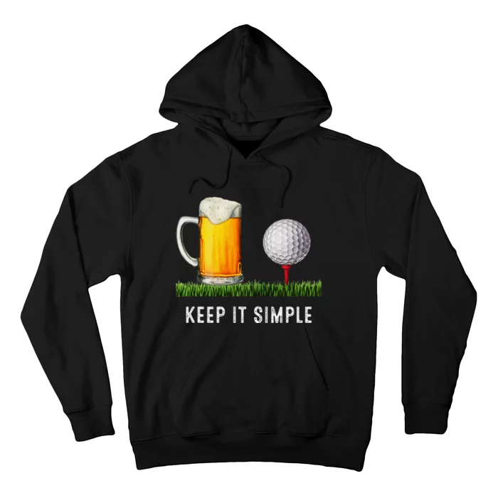 Keep It Simple Beer & Golf Funny Common Hoodie