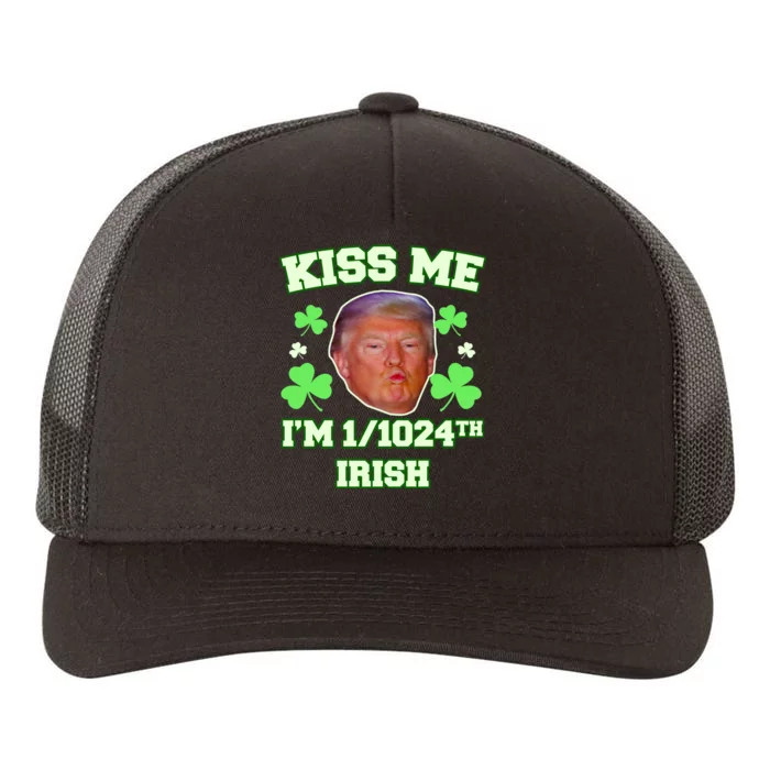 Kiss Me I'm 1/1024 Irish Trump St Patricks Day Yupoong Adult 5-Panel Trucker Hat