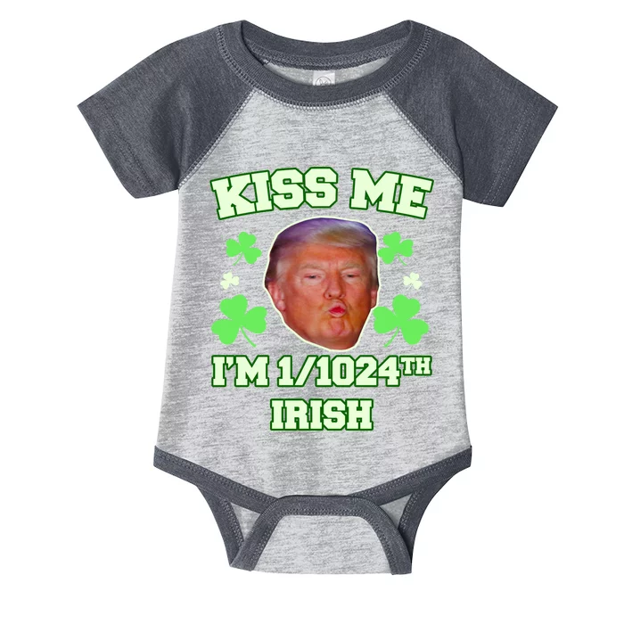 Kiss Me I'm 1/1024 Irish Trump St Patricks Day Infant Baby Jersey Bodysuit