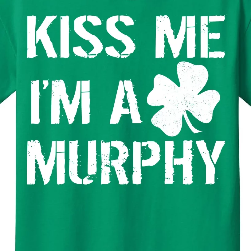 Kiss Me I'm A Murphy St. Patrick's Day Kids T-Shirt