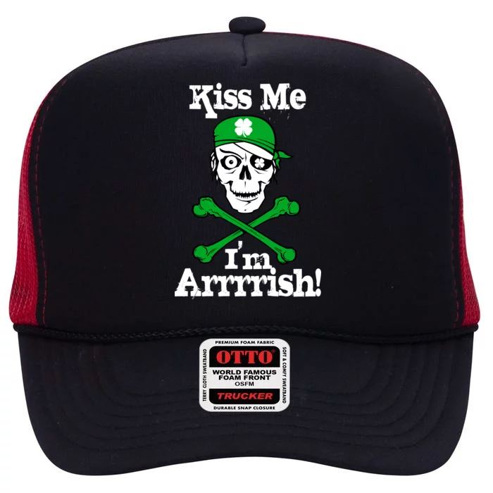 Kiss Me I'm Arrrish Pirate St. Patrick's Day High Crown Mesh Trucker Hat