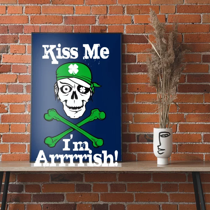 Kiss Me I'm Arrrish Pirate St. Patrick's Day Poster