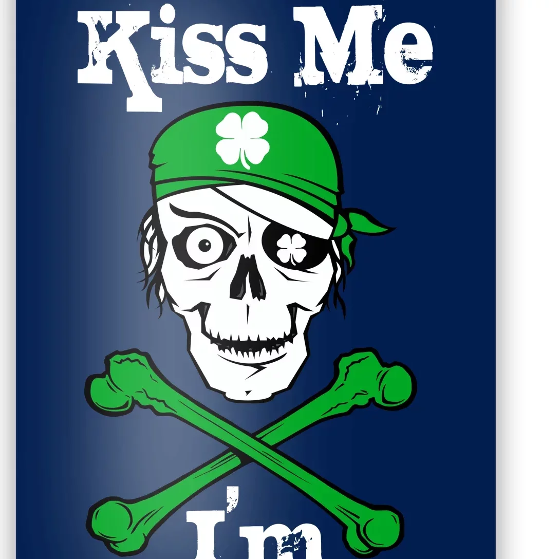 Kiss Me I'm Arrrish Pirate St. Patrick's Day Poster