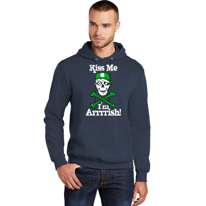 Kiss Me I'm Arrrish Pirate St. Patrick's Day Tall Hoodie