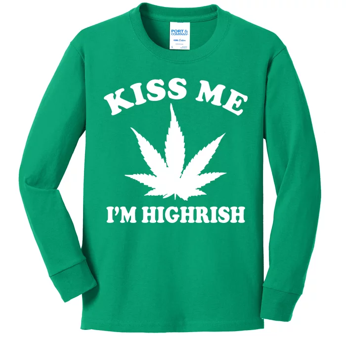 Kiss Me I'm Highrish Irish St. Patrick's Day Weed Kids Long Sleeve Shirt