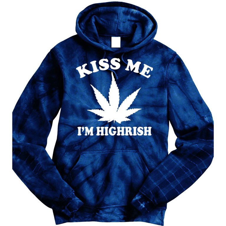 Kiss Me I'm Highrish Irish St. Patrick's Day Weed Tie Dye Hoodie