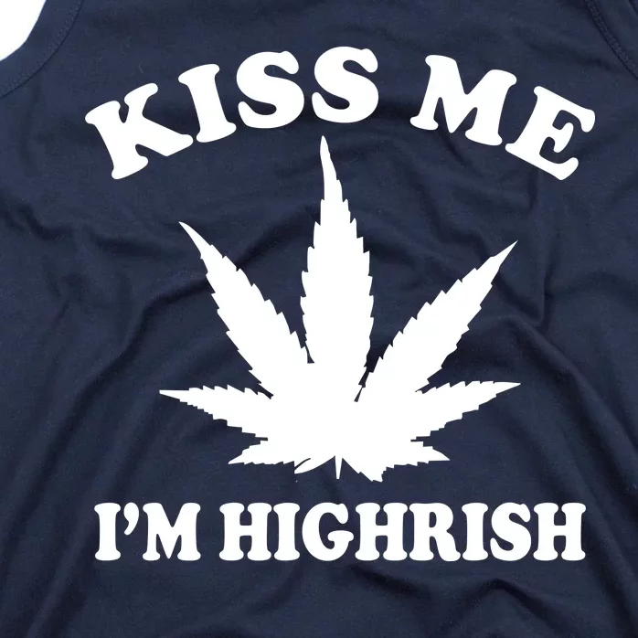 Kiss Me I'm Highrish Irish St. Patrick's Day Weed Tank Top