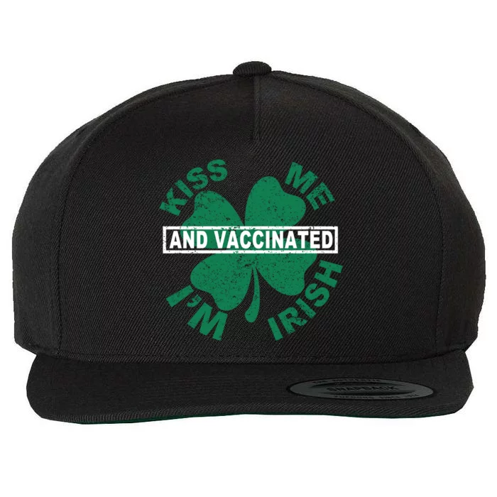 Kiss Me I'm Irish And Vaccinated Wool Snapback Cap