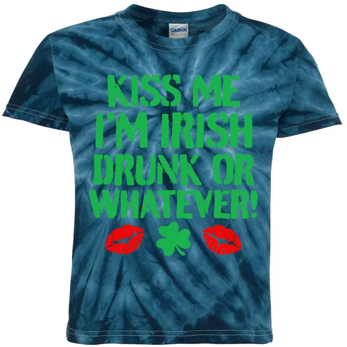 Kiss Me I'm Irish Drunk Or Whatever! Kids Tie-Dye T-Shirt