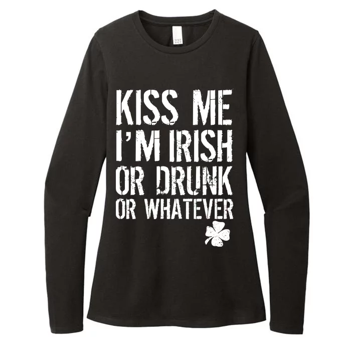 Kiss Me I'm Irish Or Drunk Whatever St Patricks Day Womens CVC Long Sleeve Shirt