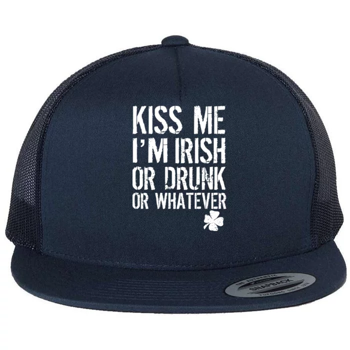 Kiss Me I'm Irish Or Drunk Whatever St Patricks Day Flat Bill Trucker Hat