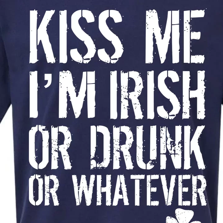 Kiss Me I'm Irish Or Drunk Whatever St Patricks Day Sueded Cloud Jersey T-Shirt