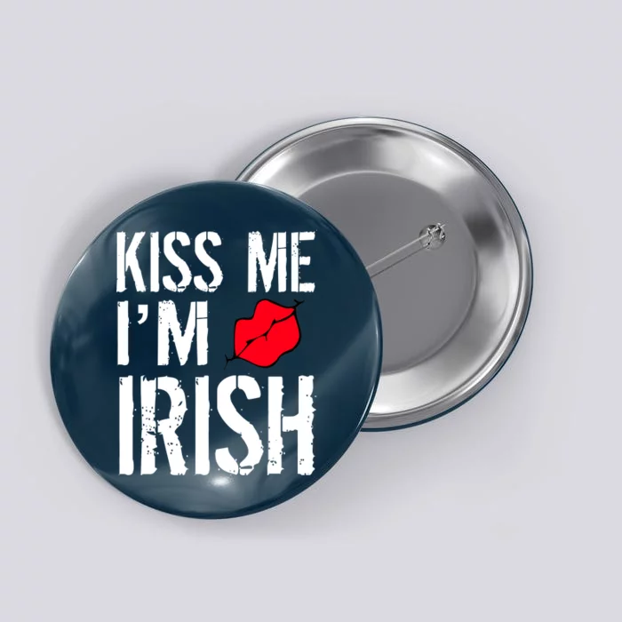 Kiss Me I'm Irish St. Patrick's Day Button