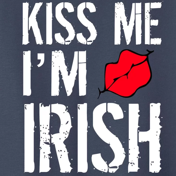 Kiss Me I'm Irish St. Patrick's Day Toddler T-Shirt